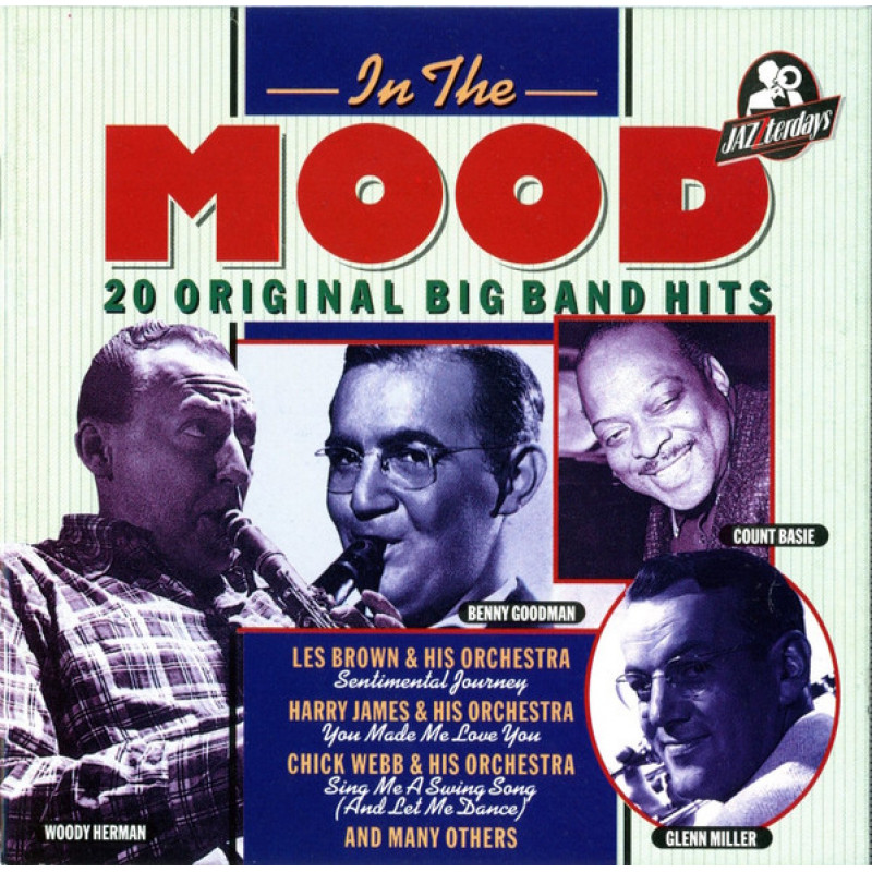 Книга Various Artist – In The Mood - 20 Original Big Band Hits Книга Various Artist – In The Mood - 20 Original Big Band Hits