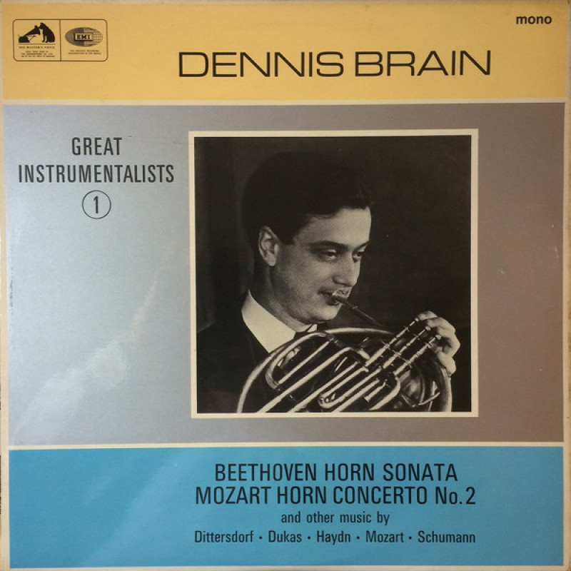 Dennis Brain - Beethoven Horn Sonata Mozarta Horn No.2 Dennis Brain - Beethoven Horn Sonata Mozarta Horn No.2
