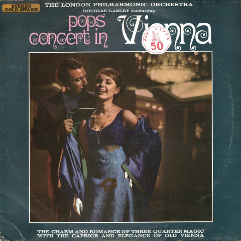 The London Philharmonic Orchestra, Douglas Gamley - Pops Concert In Vienna The London Philharmonic Orchestra, Douglas Gamley - Pops Concert In Vienna