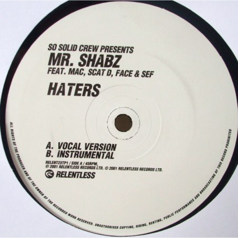 So Solid Crew presents Mr. Shabz - Haters So Solid Crew presents Mr. Shabz - Haters