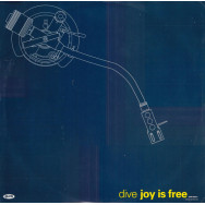 Dive – Joy Is Free