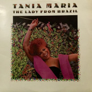 Tania Maria - The lady from brazil