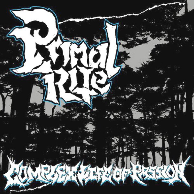 Primal Rite – Complex Life Of Passion Primal Rite – Complex Life Of Passion