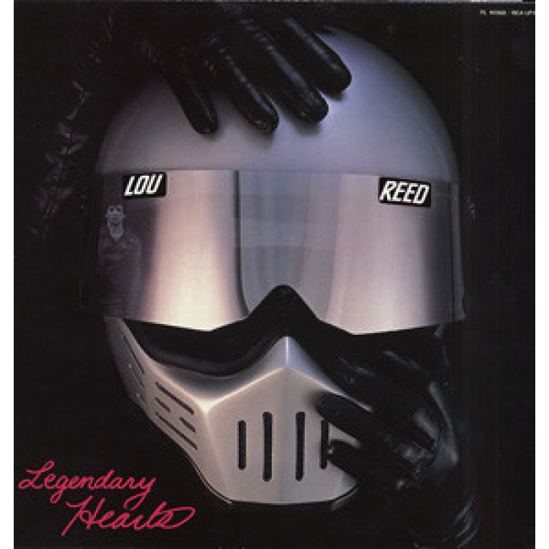 Lou Reed – Legendary Hearts Lou Reed – Legendary Hearts